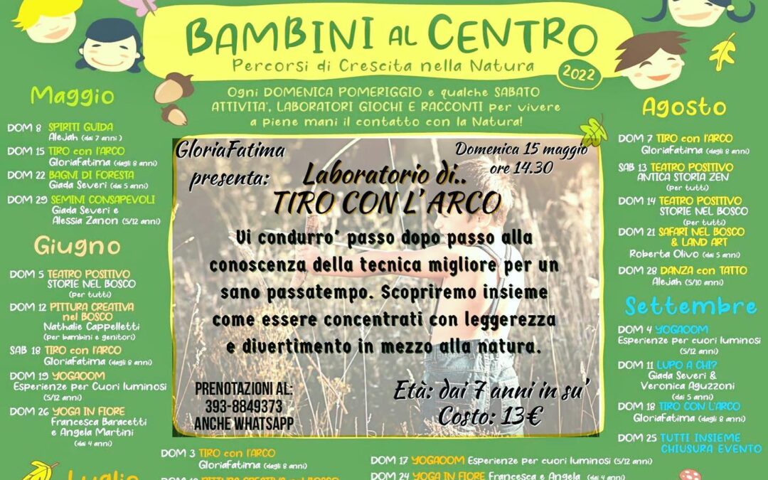 Bambini al Centro – 15 Maggio – Tiro con l’arco
