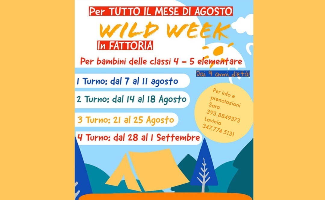 Wild Week in Fattoria – tutto Agosto da Zaro