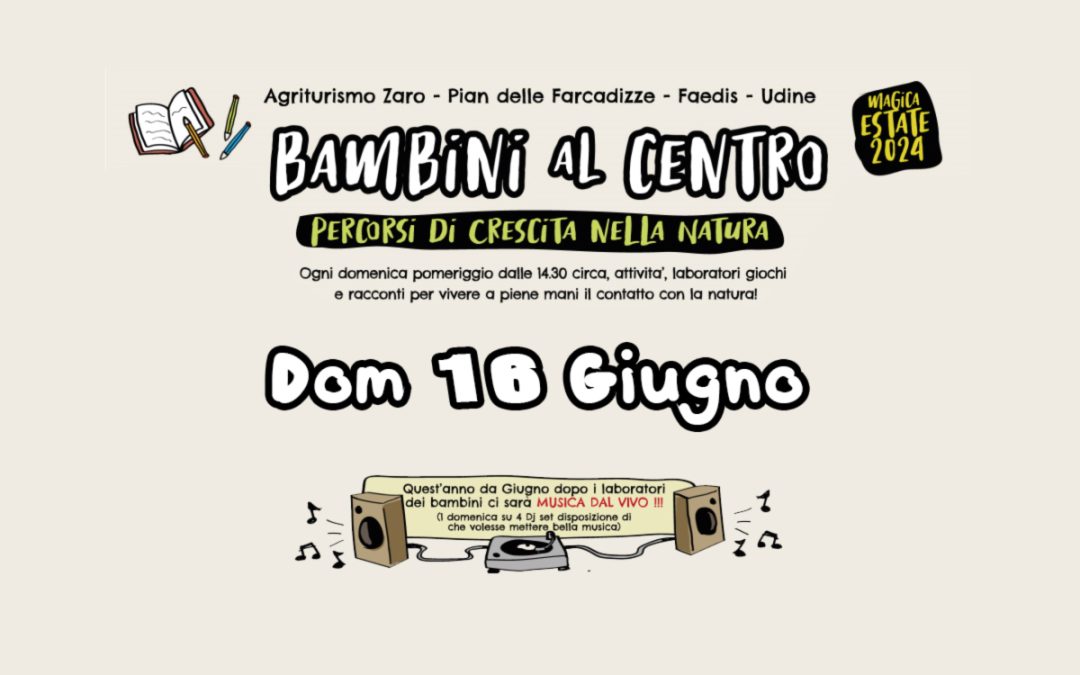 Bambini al Centro 2024 – 16 Giugno