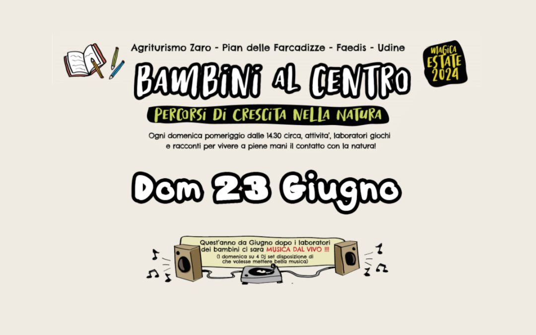 Bambini al Centro 2024 – 23 Giugno