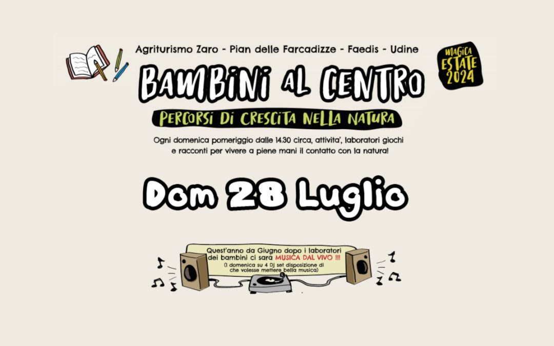 Bambini al Centro 2024 – 28 luglio- Circle Time