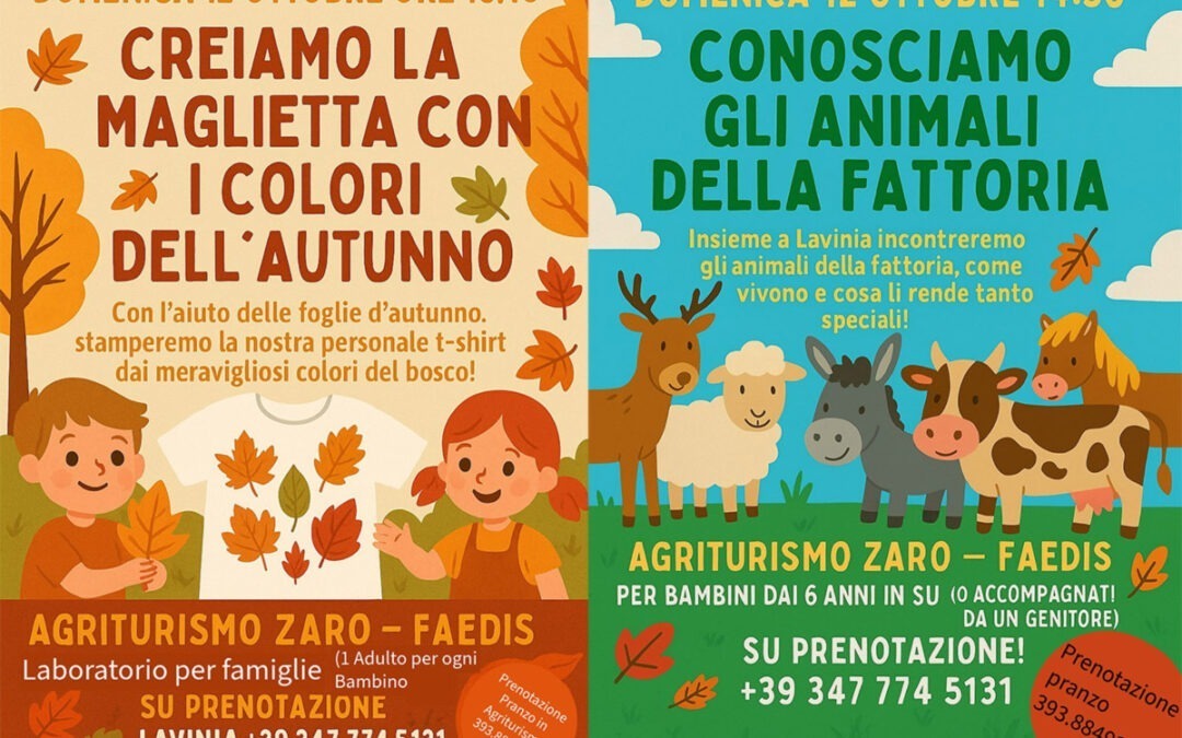 Domenica all’Agriturismo Zaro – doppio appuntamento per grandi e piccini!